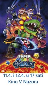 Pročitajte više o članku SUPER MARIO 11.4. I 12.4. U 17 SATI