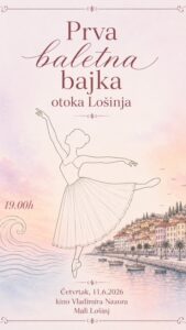 Pročitajte više o članku Prva baletna bajka otoka Lošinja  11.6. u 19 sati