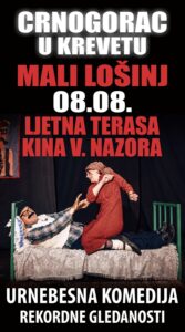 Pročitajte više o članku CRNOGORAC U KREVETU 8.8. U 21 SAT
