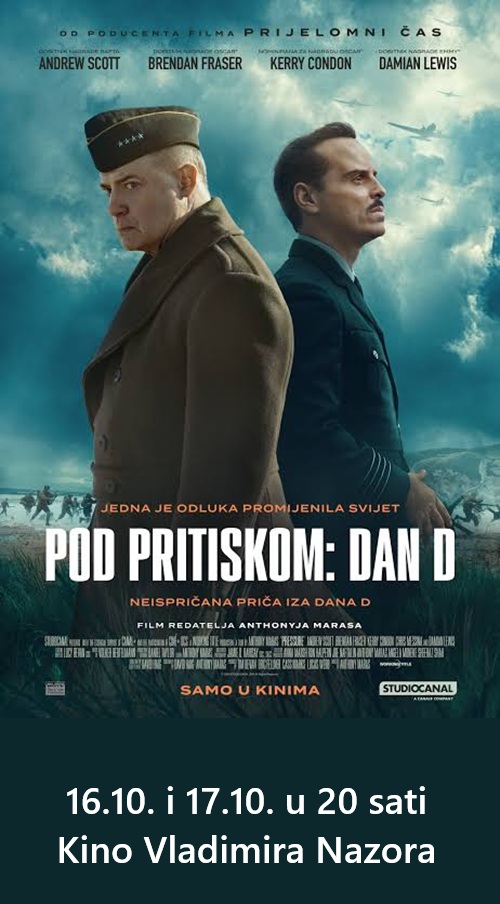 POD PRITISKOM  DAN D 16.10. I 17.10. U 20 SATI